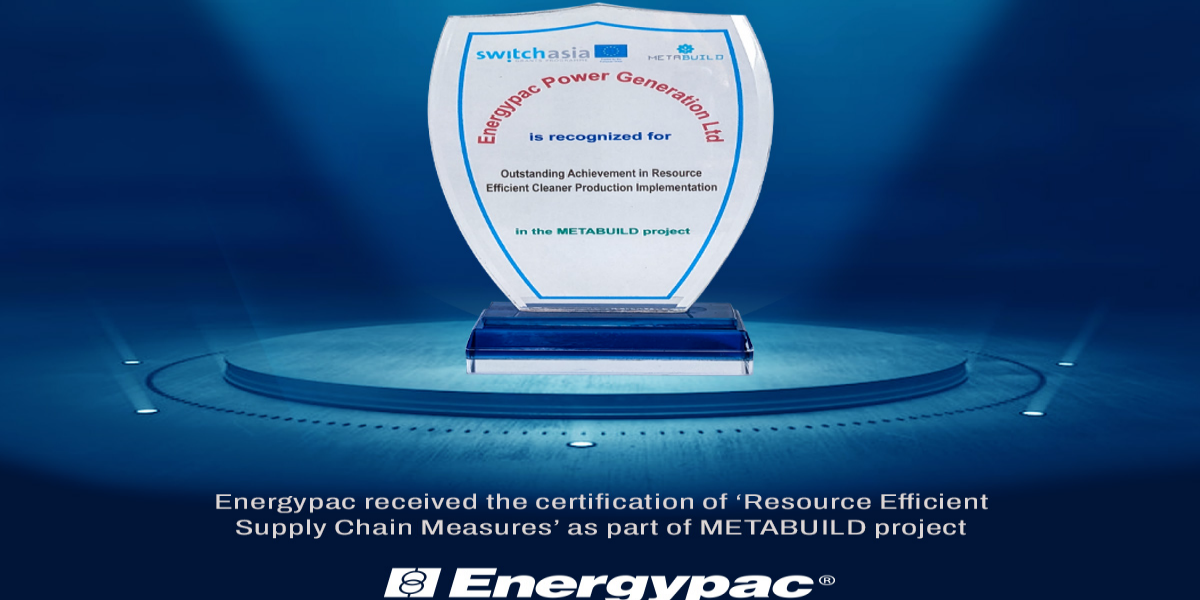 Energypac received the certification of ‘Resource Efficient Supply Chain Measures’ as part of METABUILD project.